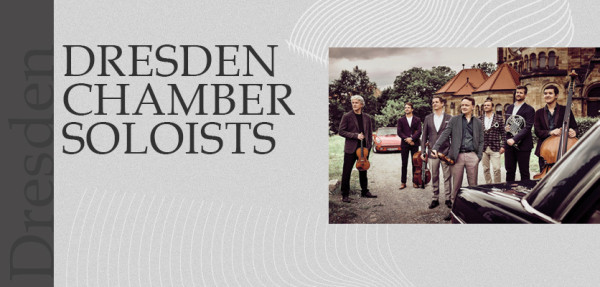 Dresden Chamber Soloists